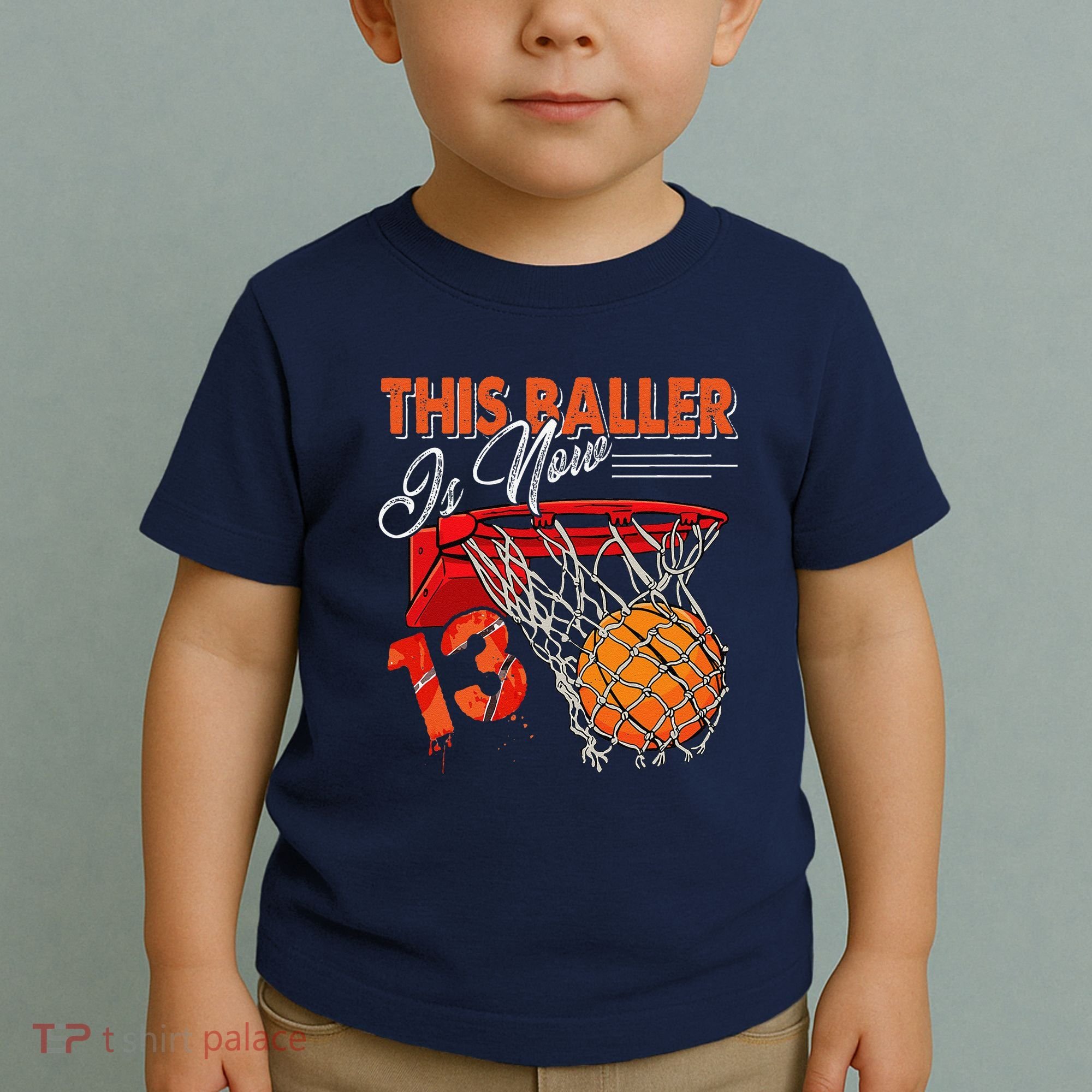 13th Birthday Basketball Funny 13 Years Old Toddler T-Shirt