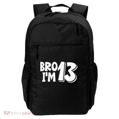 13th Birthday Bro I’m 13 Year Old Thirteen Thirtee Backpack