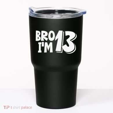 13th Birthday Bro I’m 13 Year Old Thirteen Thirtee Tumbler