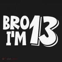 13th Birthday Bro I’m 13 Year Old Thirteen Thirtee Baby Bodysuit thumb 2