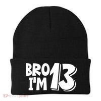 13th Birthday Bro I’m 13 Year Old Thirteen Thirteen Beanie thumb 0