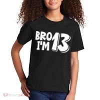 13th Birthday Bro I’m 13 Year Old Thirteen Thirteen Kids T-Shirt thumb 2