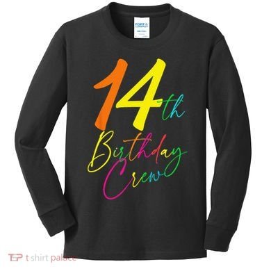 14th Birthday Crew Kids Long Sleeve Shirt
