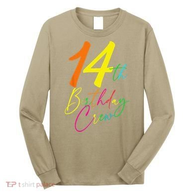 14th Birthday Crew Long Sleeve Shirt