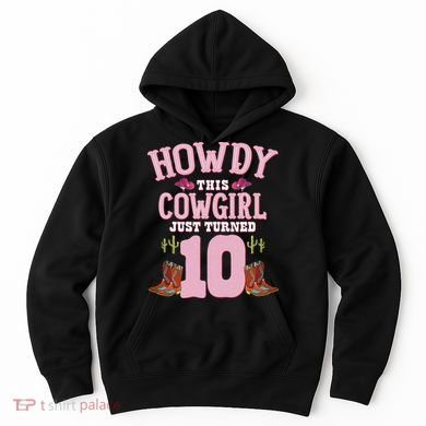 10th Birthday Cow Howdy Western Themed Birthday Hoodie