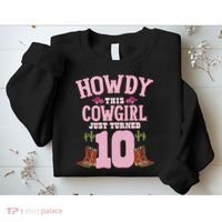 10th Birthday Cow Howdy Western Themed Birthday Sweatshirt thumb 2