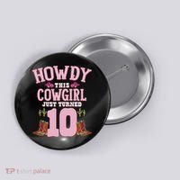 10th Birthday Cow Howdy Western Themed Birthday Button thumb 0