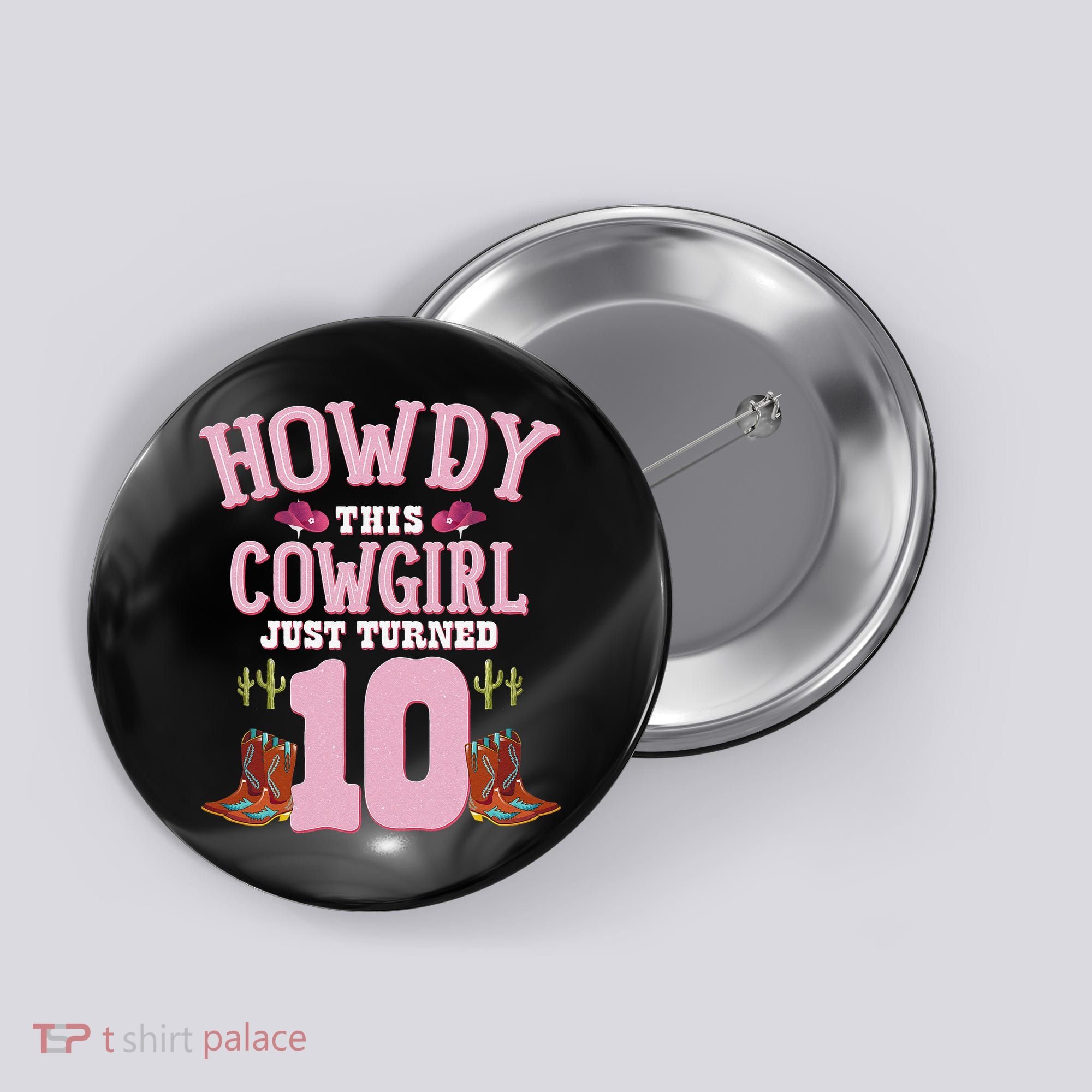 10th Birthday Cow Howdy Western Themed Birthday Button