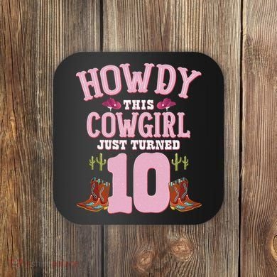 10th Birthday Cow Howdy Western Themed Birthday Coaster