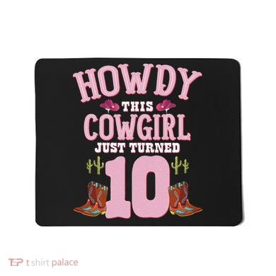 10th Birthday Cow Howdy Western Themed Birthday Mousepad