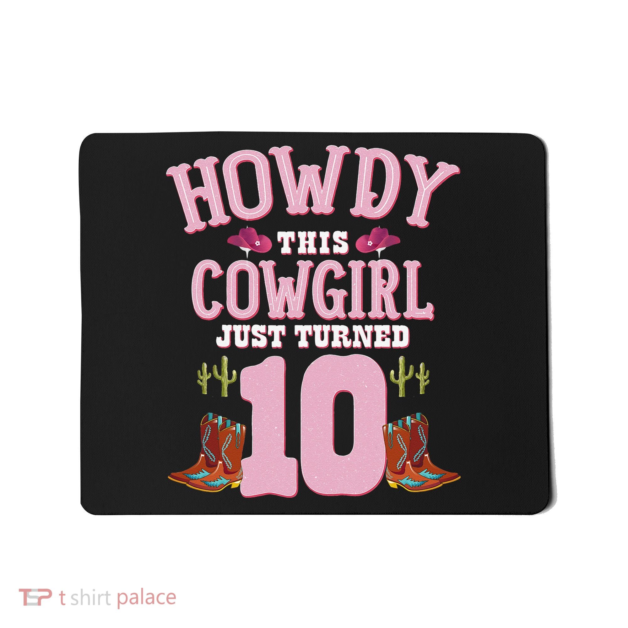 10th Birthday Cow Howdy Western Themed Birthday Mousepad