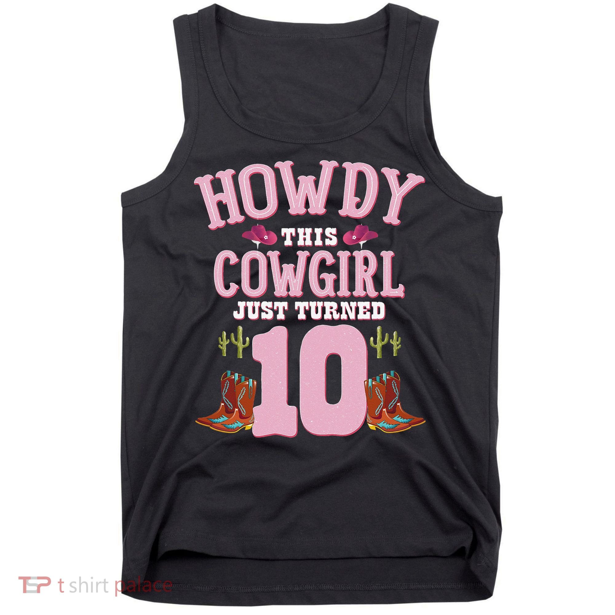 10th Birthday Cow Howdy Western Themed Birthday Tank Top