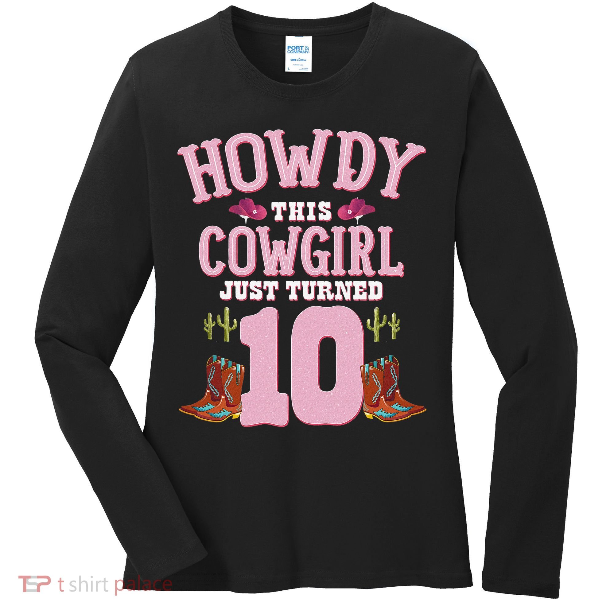 10th Birthday Cow Howdy Western Themed Birthday Women's Long Sleeve Shirt