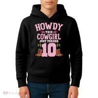 10th Birthday Cow Howdy Western Themed Birthday Kids Hoodie thumb 4