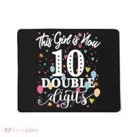 10th Birthday Funny Gift This Girl Is Now 10 Double Digits Gift Mousepad thumb 0