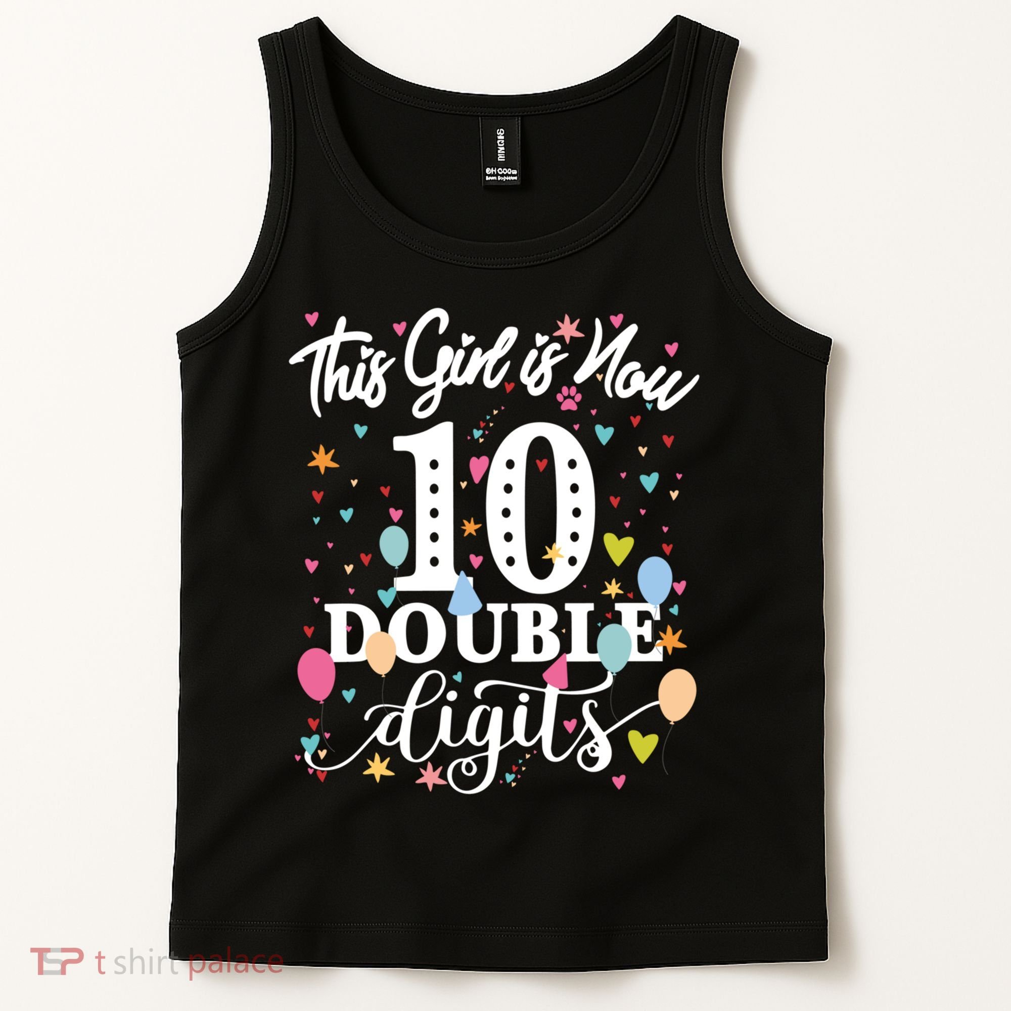 10th Birthday Funny Gift This Girl Is Now 10 Double Digits Gift Tank Top