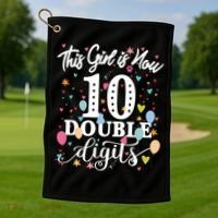 10th Birthday Funny Gift This Girl Is Now 10 Double Digits Gift Golf Towel thumb 1