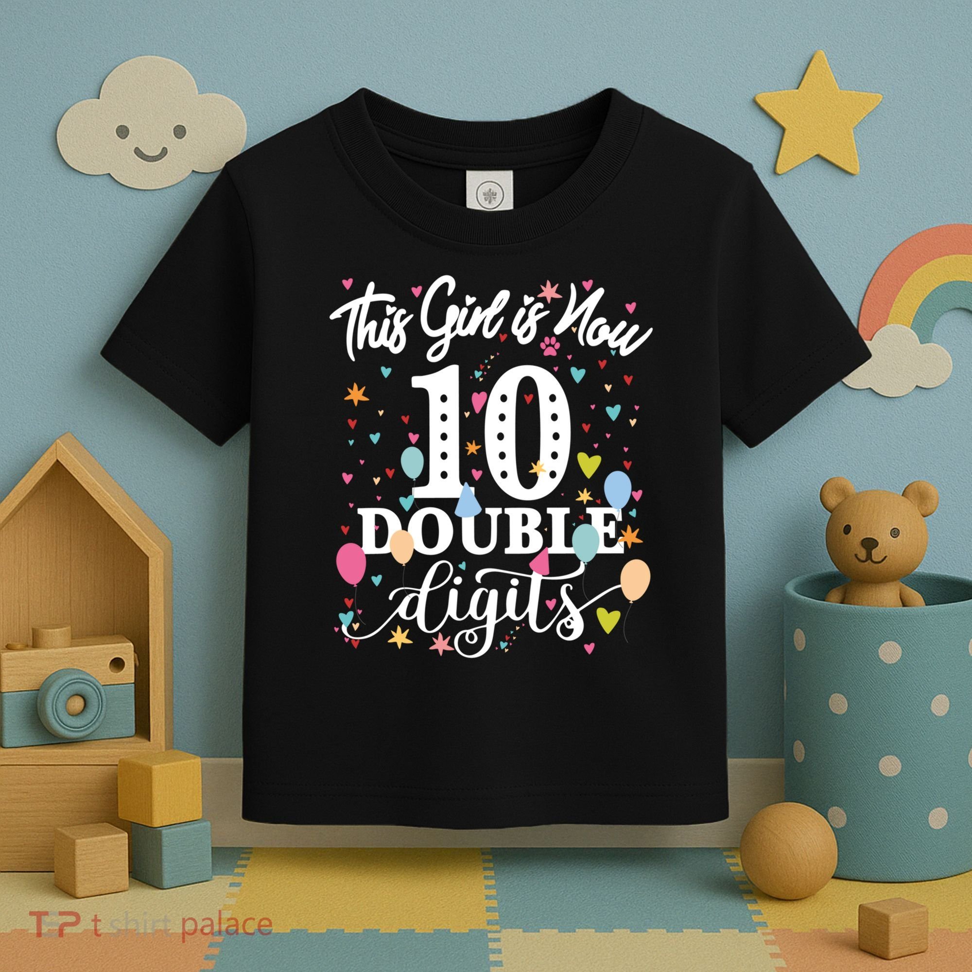 10th Birthday Funny Gift This Girl Is Now 10 Double Digits Gift Toddler T-Shirt
