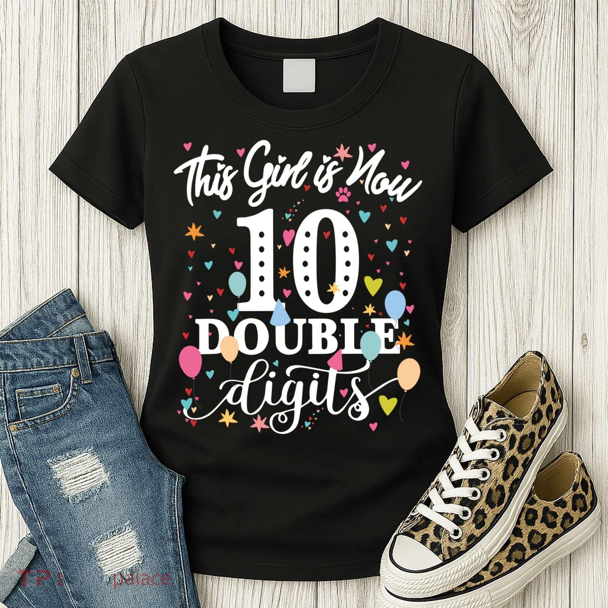 10th Birthday Funny Gift This Girl Is Now 10 Double Digits Gift Women's T-Shirt