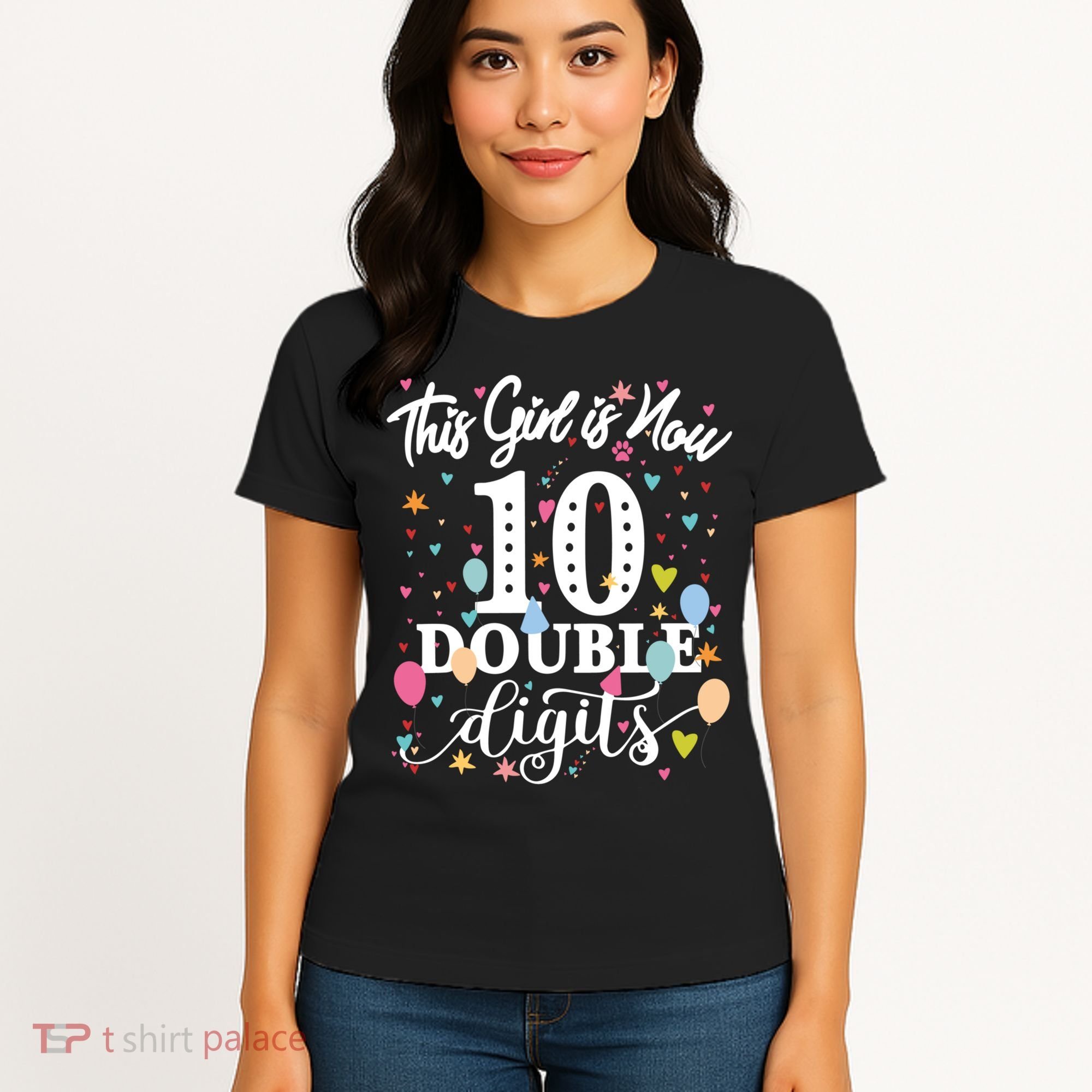 10th Birthday Funny Gift This Girl Is Now 10 Double Digits Gift Women's T-Shirt