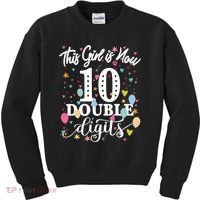 10th Birthday Funny Gift This Girl Is Now 10 Double Digits Gift Kids Sweatshirt thumb 0