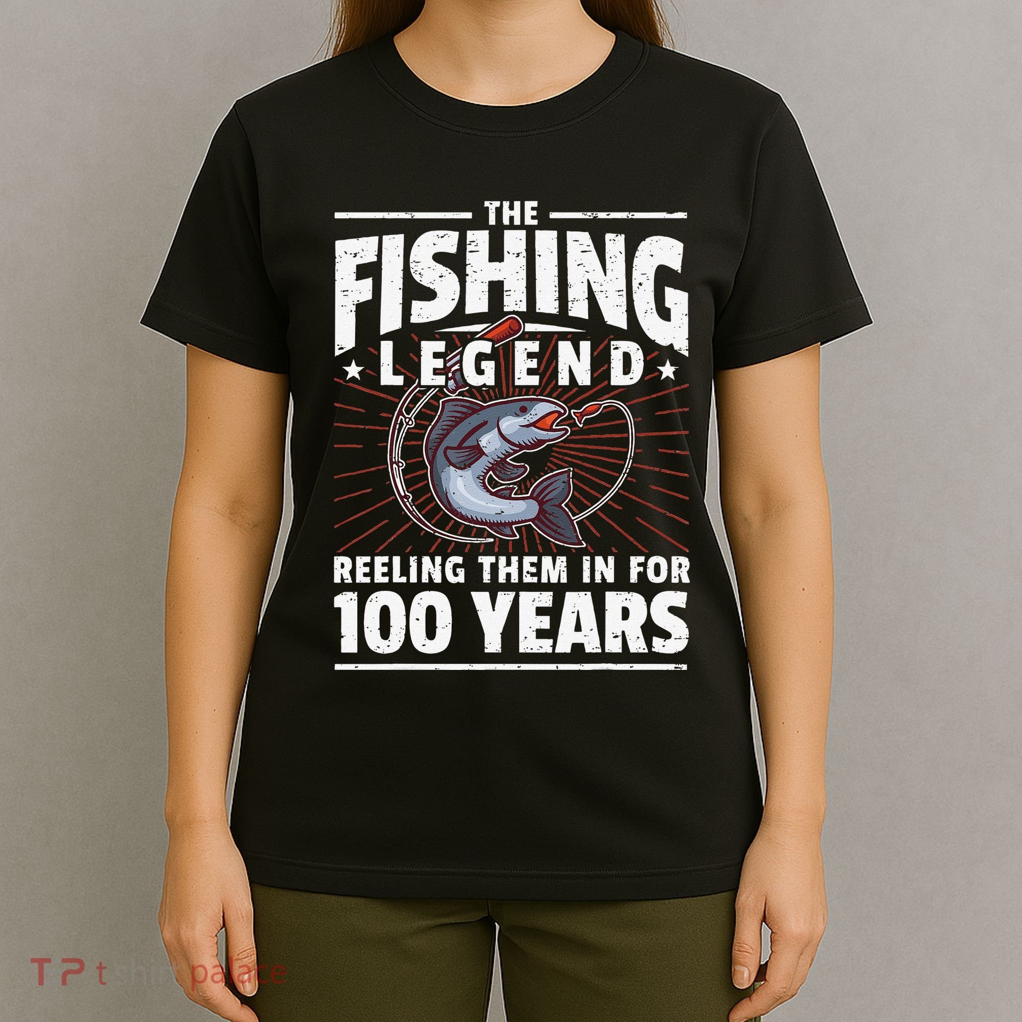 100th Birthday Fishing Legend 100 Years Angler T-Shirt