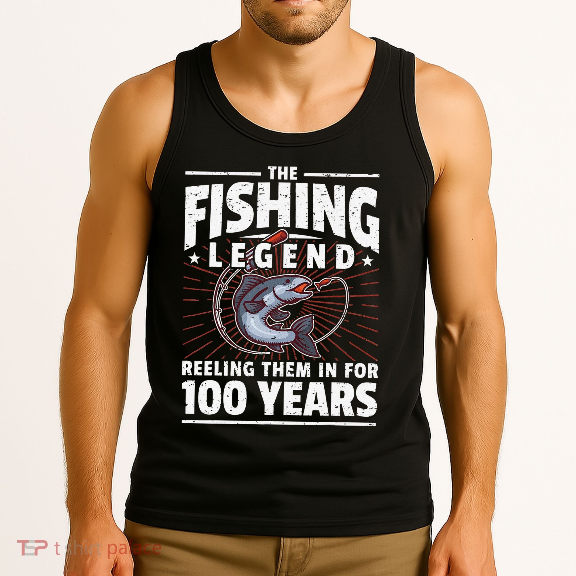 100th Birthday Fishing Legend 100 Years Angler Tank Top