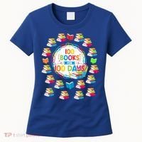 100 Books For 100 Days 100th Day Of School Gift Teacher Meaningful Gift Women's T-Shirt thumb 0