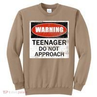 13th Birthday Fun Warning Official Teenager Do Not Approach Sweatshirt thumb 0