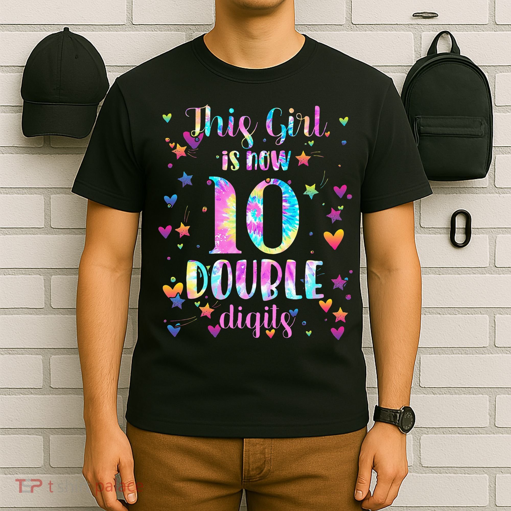 10th Birthday Gift This Girl Is Now 10 Double Digits Tie Dye T-Shirt