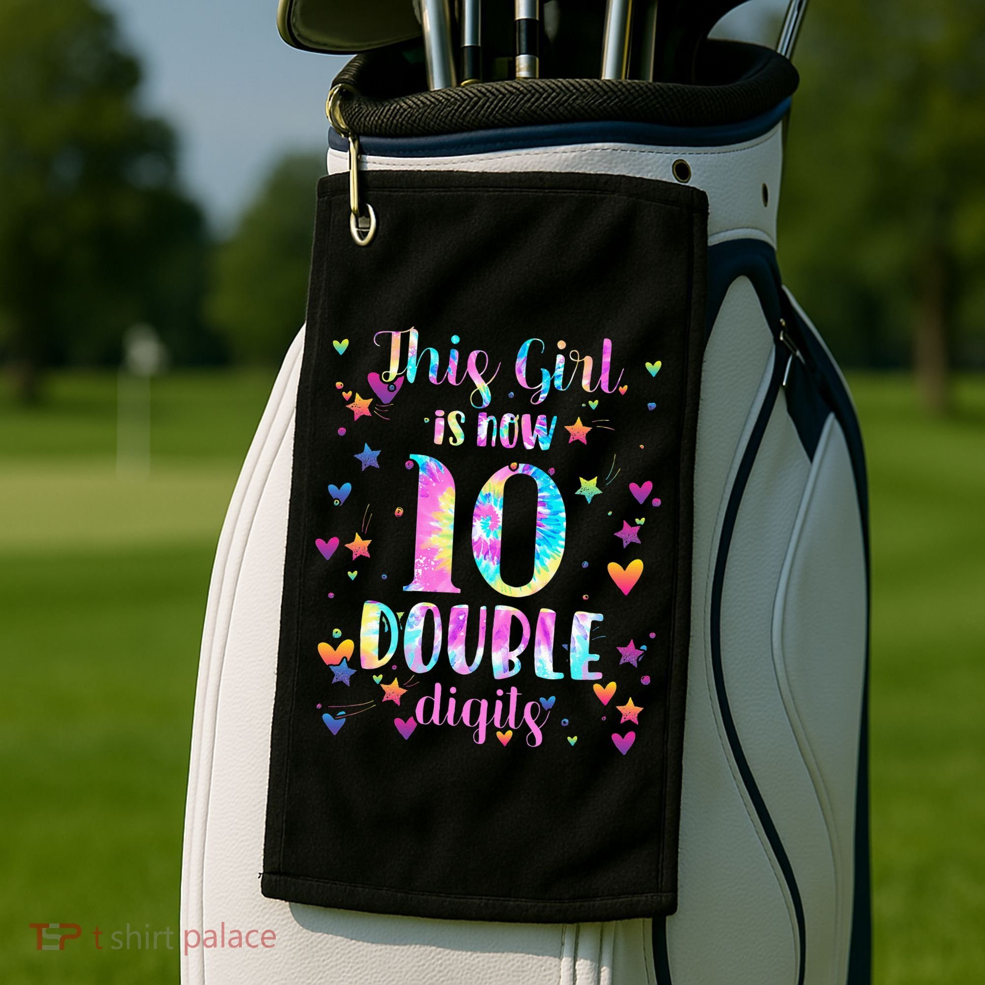 10th Birthday Gift This Girl Is Now 10 Double Digits Tie Dye Golf Towel
