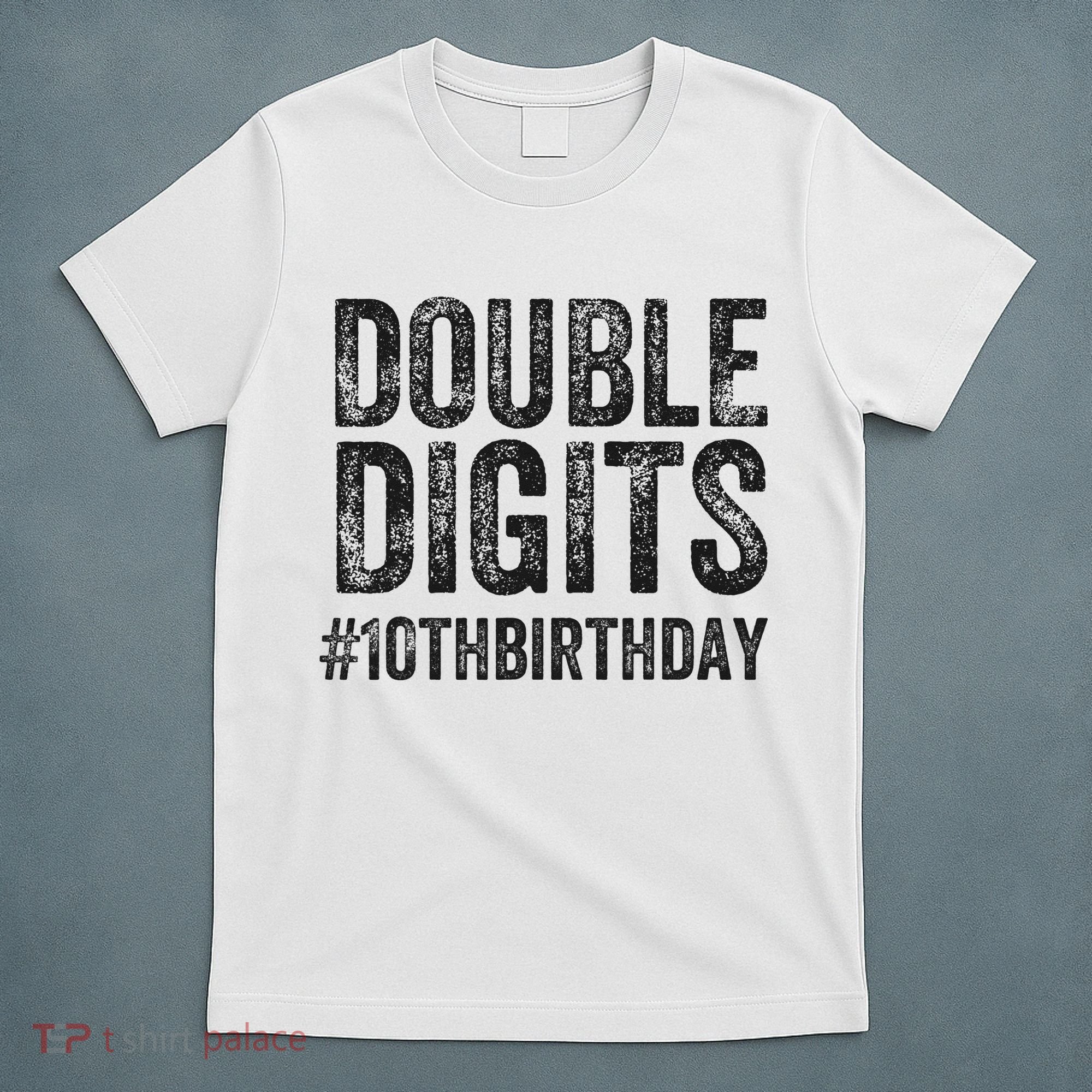 10th Birthday Gifts This  Is Now 10 Double Digits  T-Shirt