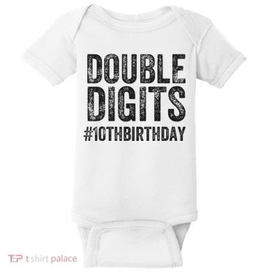 10th Birthday Gifts This  Is Now 10 Double Digits  Baby Bodysuit