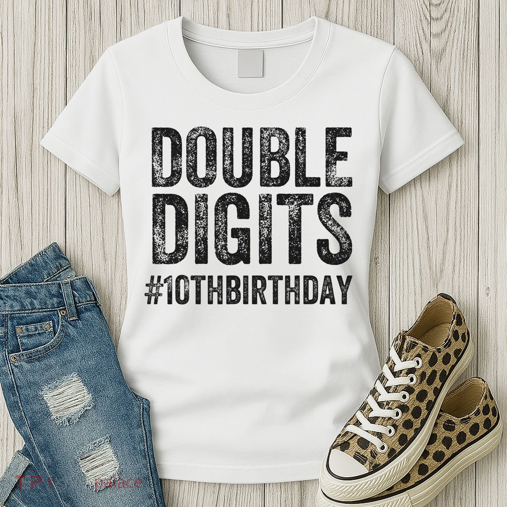 10th Birthday Gifts This  Is Now 10 Double Digits  Women's T-Shirt