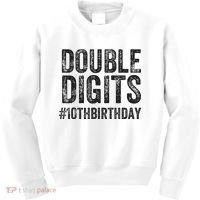 10th Birthday Gifts This  Is Now 10 Double Digits  Kids Sweatshirt thumb 0