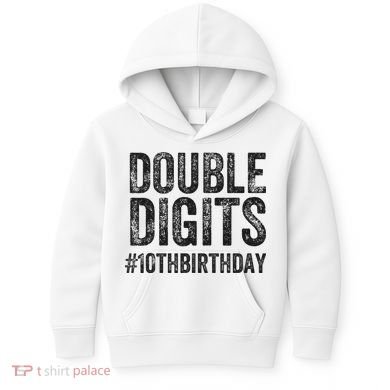 10th Birthday Gifts This  Is Now 10 Double Digits  Kids Hoodie