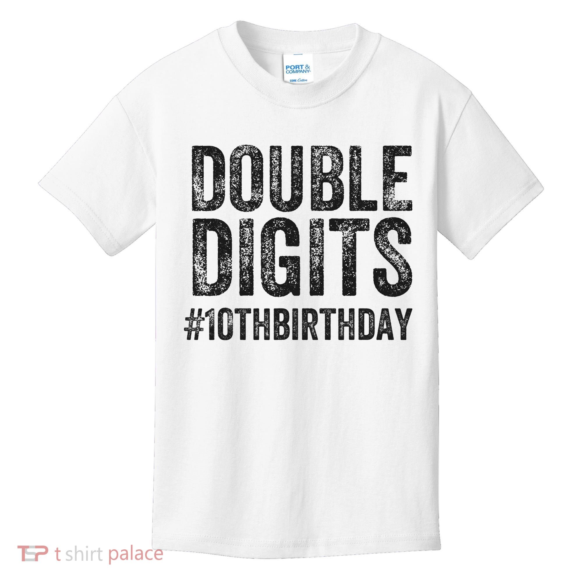 10th Birthday Gifts This  Is Now 10 Double Digits  Kids T-Shirt