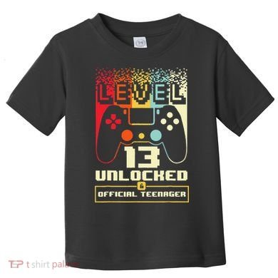 13th Birthday Gift Level 13 Unlocked Officialnager Toddler T-Shirt