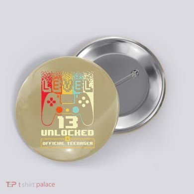 13th Birthday Gift Level 13 Unlocked Officialnager Button