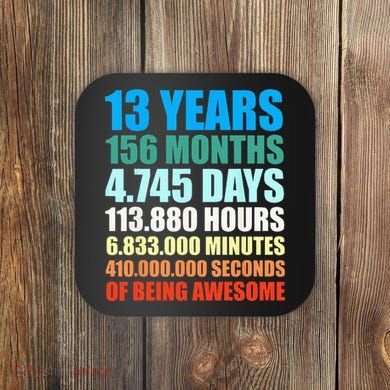 13th Birthday Gift Boy 13 Years Being Awesome Coaster