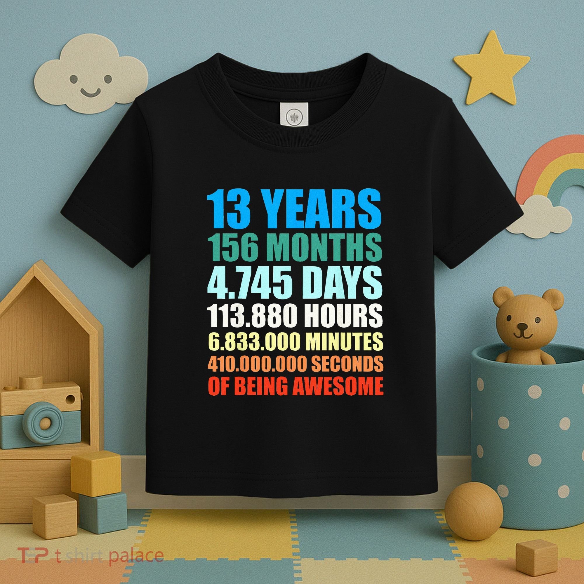 13th Birthday Gift Boy 13 Years Being Awesome Toddler T-Shirt