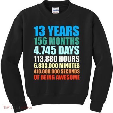13th Birthday Gift Boy 13 Years Being Awesome Kids Sweatshirt