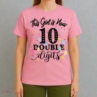10th Birthday Gifts Shirt This Girl Is Now 10 Double Digits T-Shirt thumb 4