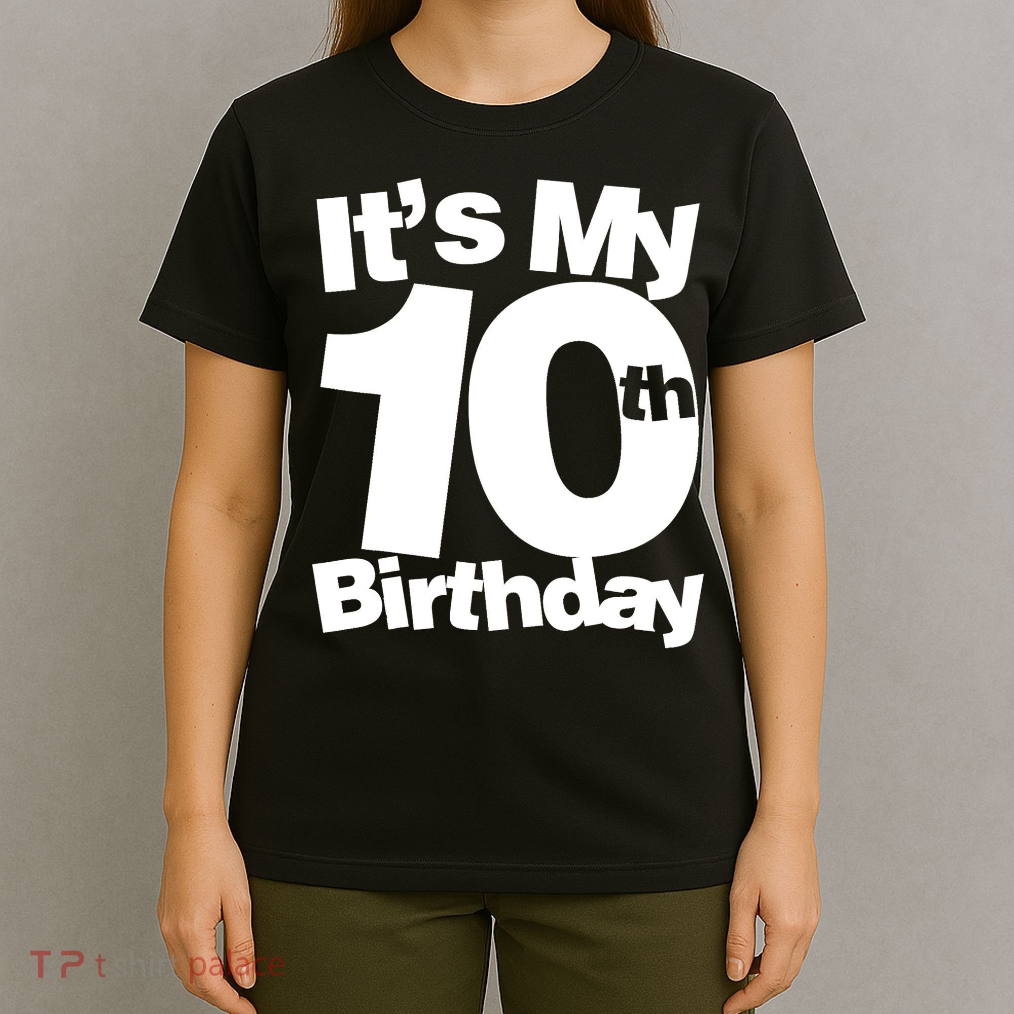 10th Birthday It's My 10th Birthday 10 Year Old Birthday TShirt T-Shirt