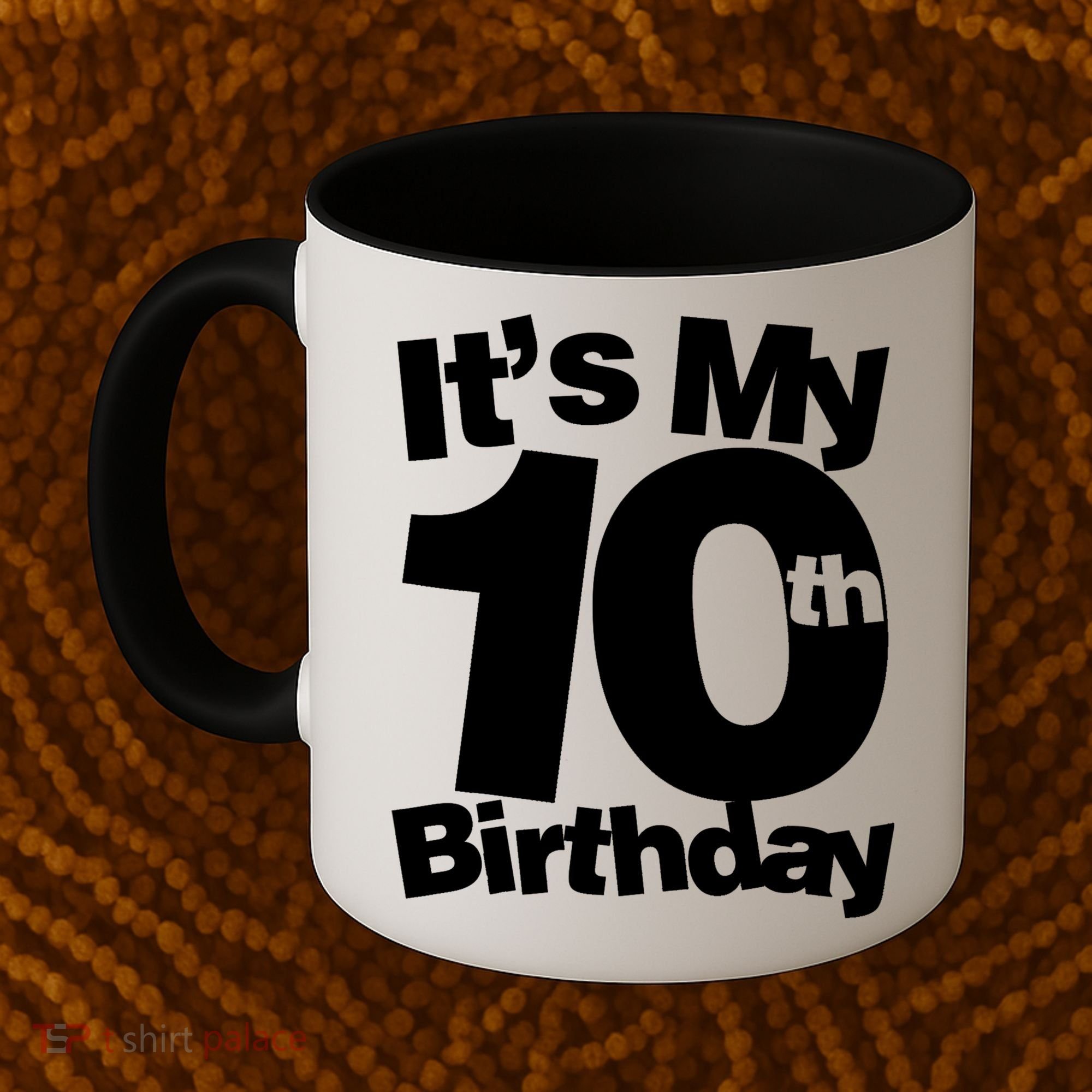 10th Birthday It's My 10th Birthday 10 Year Old Birthday TShirt Coffee Mug