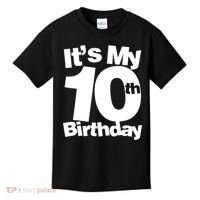 10th Birthday It's My 10th Birthday 10 Year Old Birthday TShirt Kids T-Shirt thumb 0