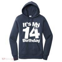 14th Birthday It's My 14th Birthday 14 Year Old Birthday Women's Hoodie thumb 0
