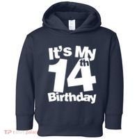 14th Birthday It's My 14th Birthday 14 Year Old Birthday Toddler Hoodie thumb 0