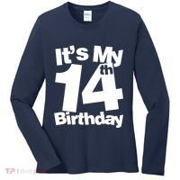 14th Birthday It's My 14th Birthday 14 Year Old Birthday Women's Long Sleeve Shirt thumb 0