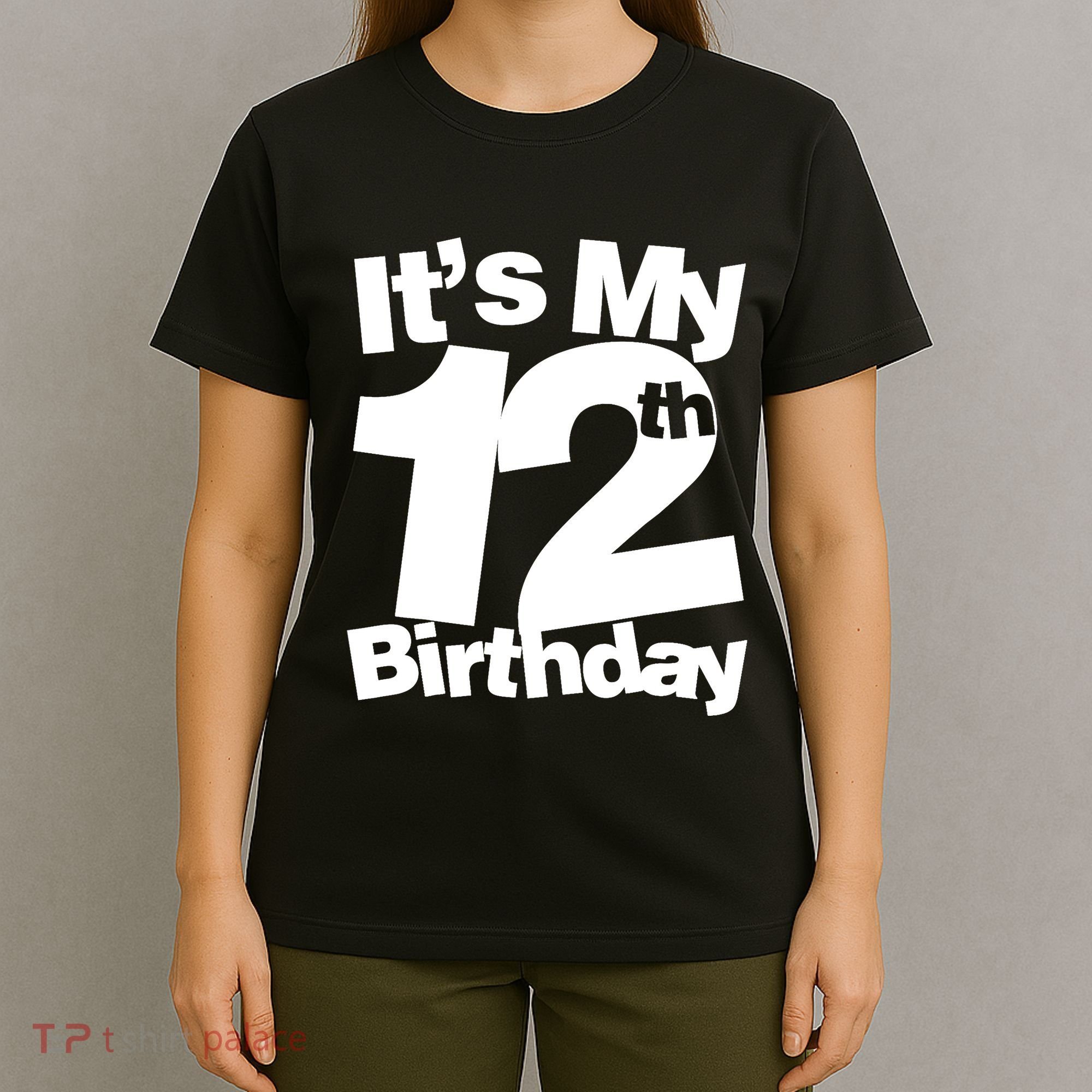 12th Birthday It's My 12th Birthday 12 Year Old Birthday T-Shirt